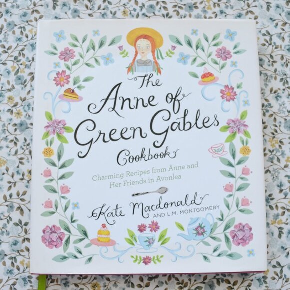 Other - BOOK The Anne of Green Gables Cookbook